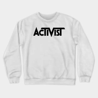 Activist Crewneck Sweatshirt